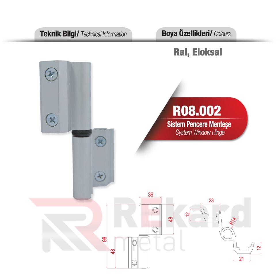 Rekard Metal | R08.002 Sistem Pencete Menteşe