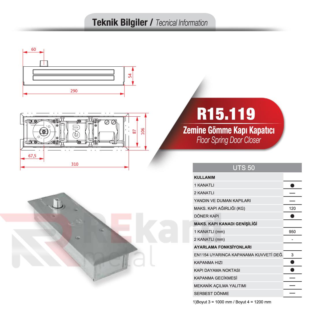 Rekard Metal | R15.119 Zemine Gömme Kapı Kapatıcı
