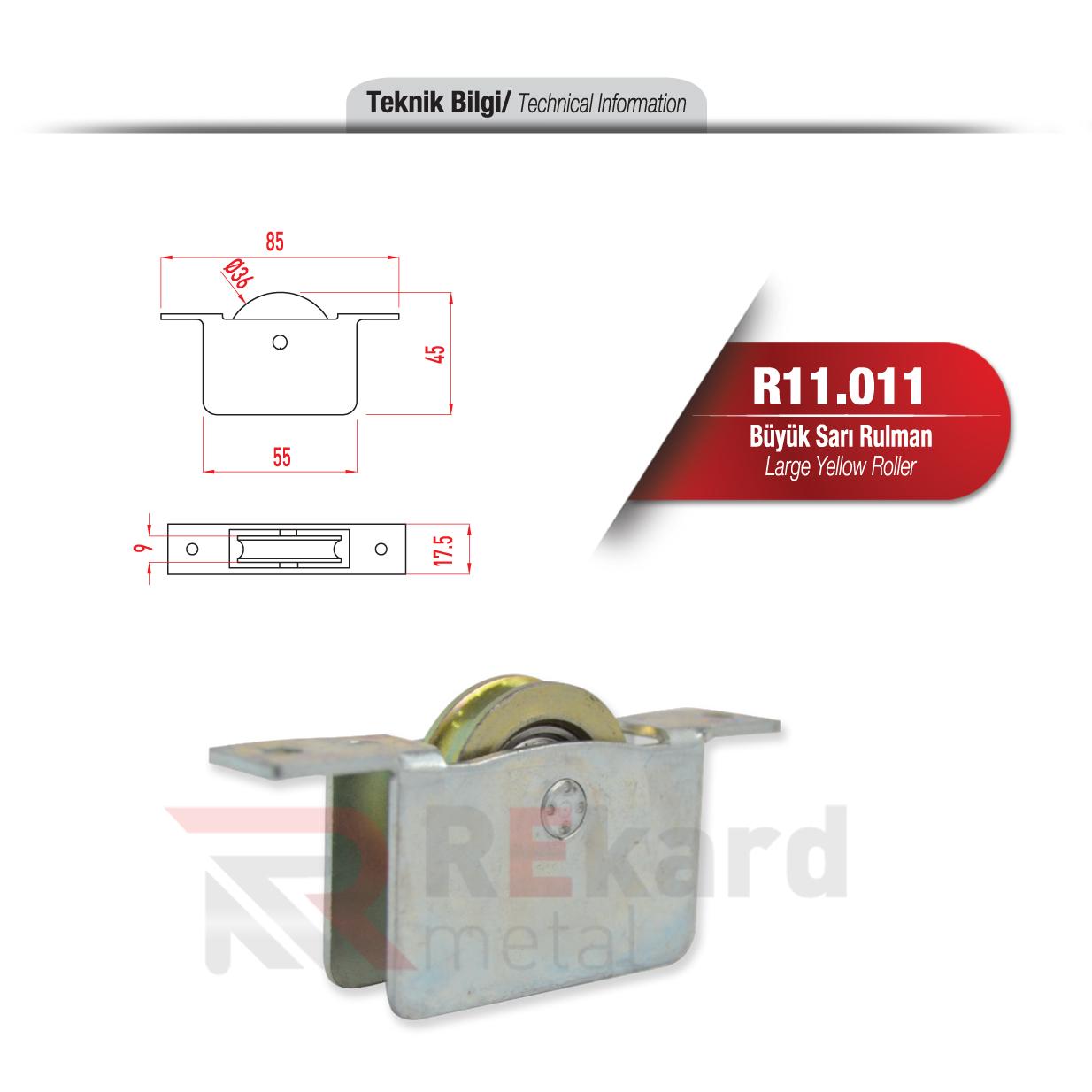 Rekard Metal | R11.011 Büyük Sarı Rulman
