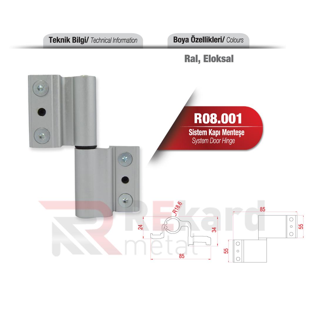 Rekard Metal | R08.001 Sistem Kapı Menteşe