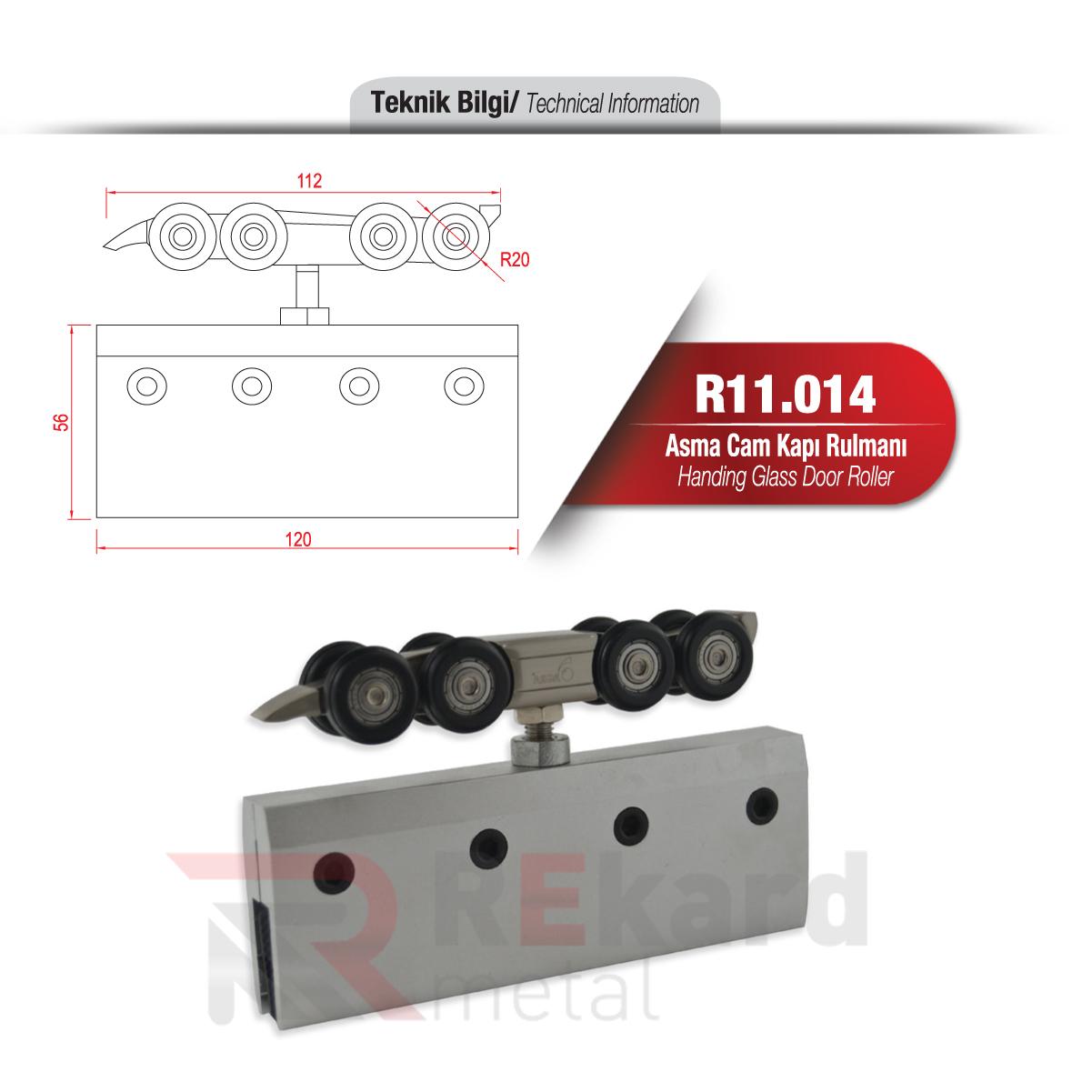 Rekard Metal | R11.014 Asma Cam Kapı Rulmanı