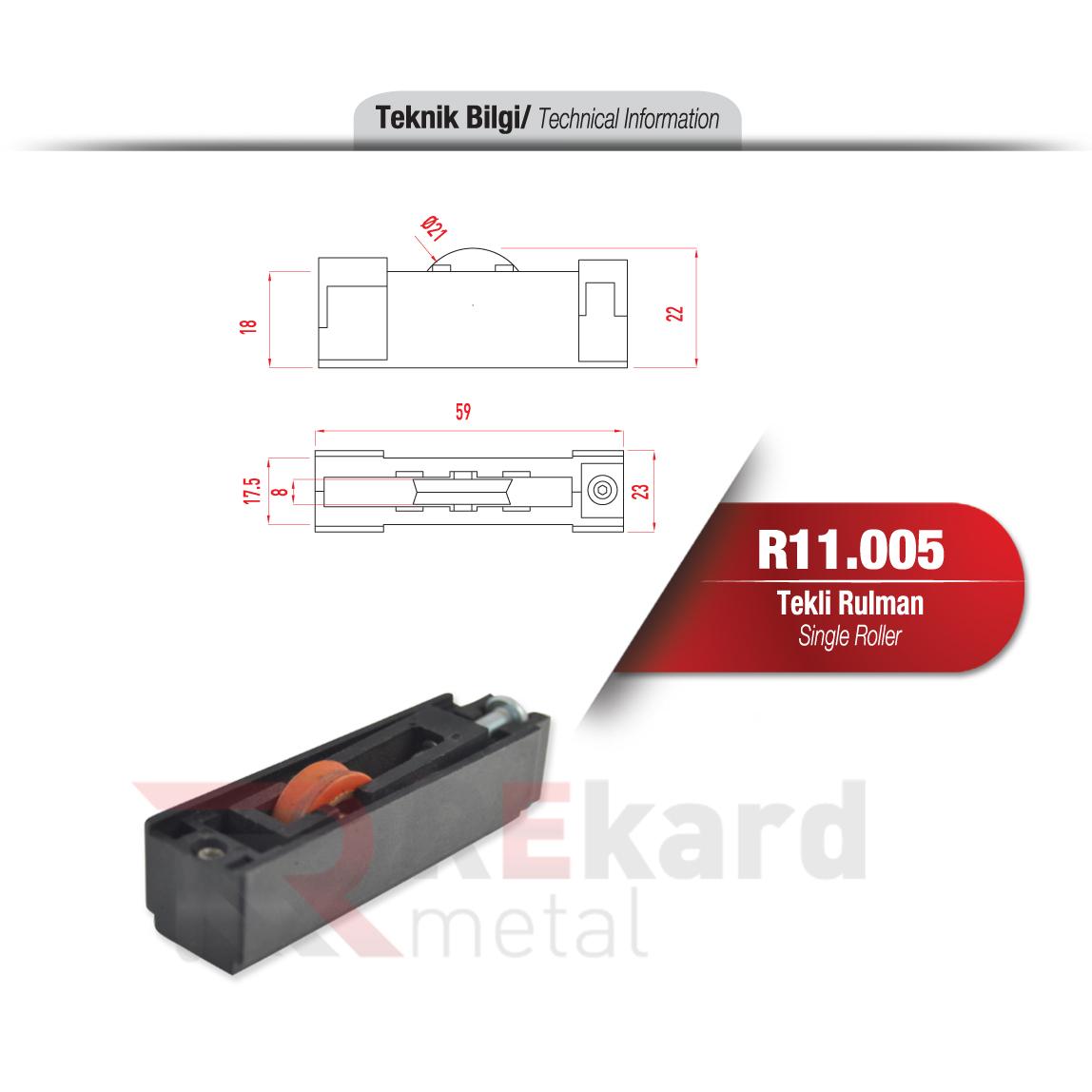Rekard Metal | R11.005 Tekli Rulman