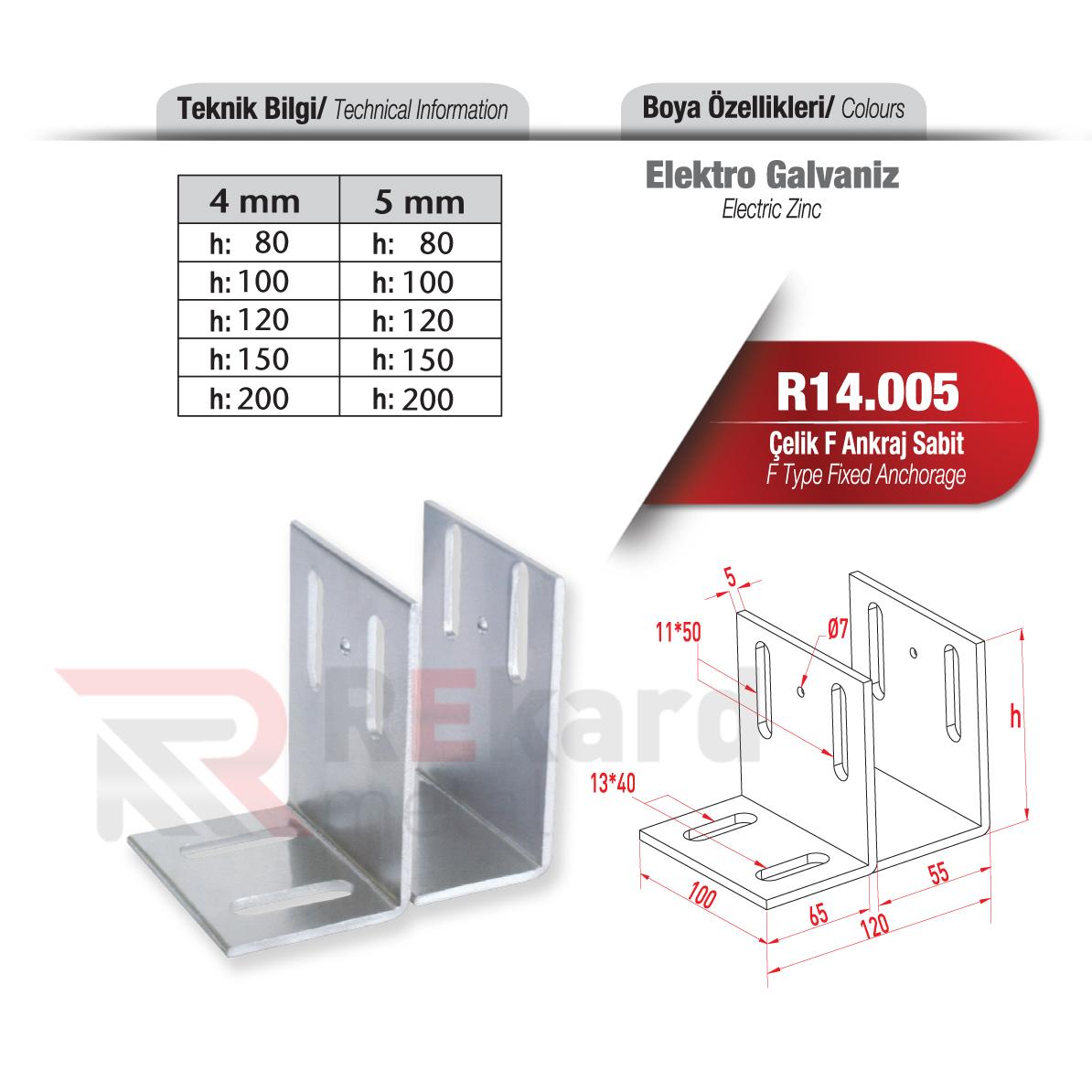 Rekard Metal | R14.005 Çelik F Ankraj Sabit