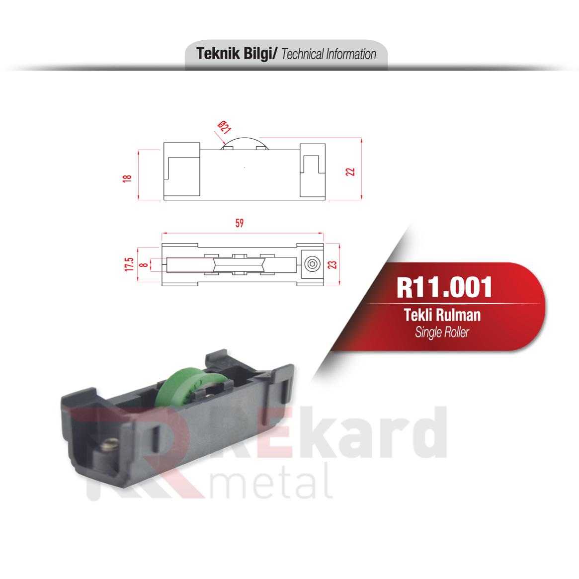 Rekard Metal | R11.001 Tekli Rulman